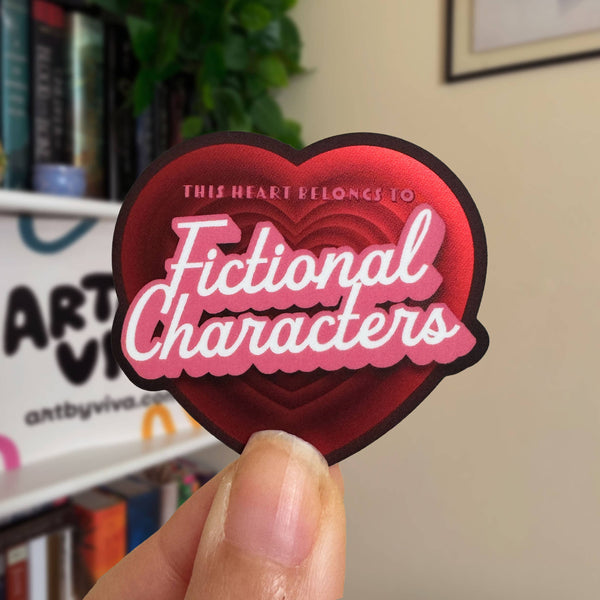 This Heart Belongs to Fictional Characters Bookish Sticker