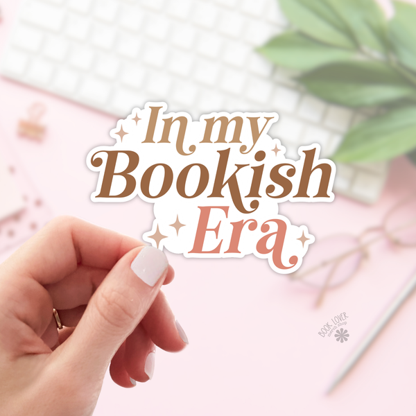 In My Bookish Era  Stickers / Bookish Merch for Book Lover