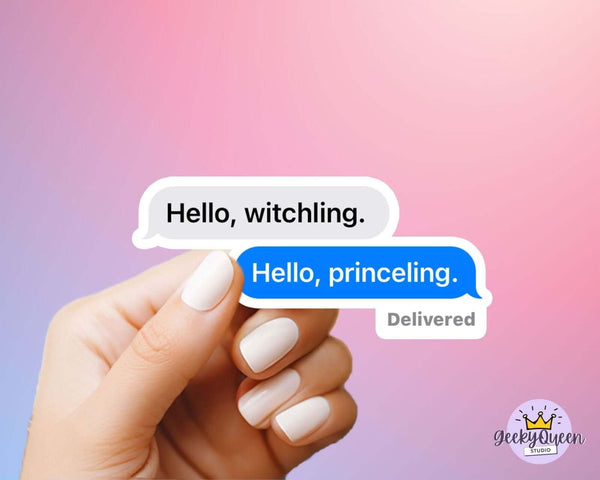 Throne of Glass Sticker - "Witchling and Princeling" Chat Bubble Sticker - Dorian and Manon