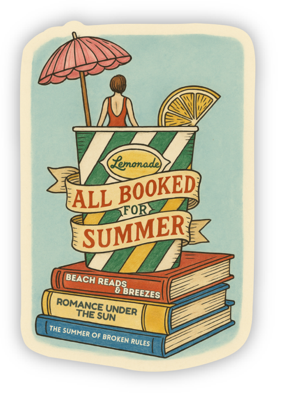 All Booked for Summer – Book Lover Sticker