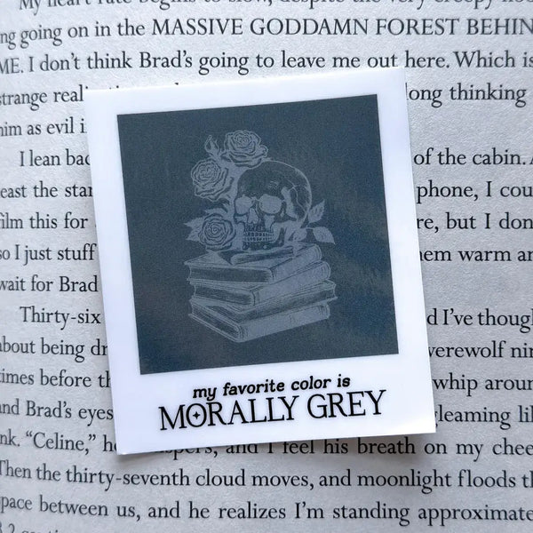 Morally grey is my favorite color instant photo book sticker