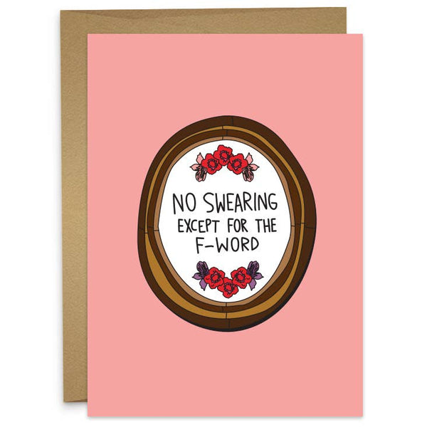 No Swearing Except F-Word Greeting Card from Barb and Star