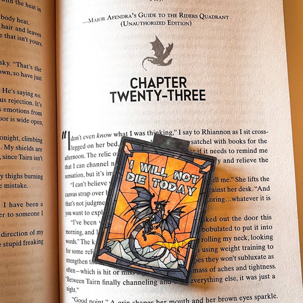 Magnetic Bookmark - Fourth Wing - I Will Not Die Today