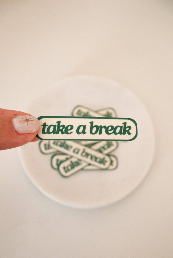 Take a Break Sticker