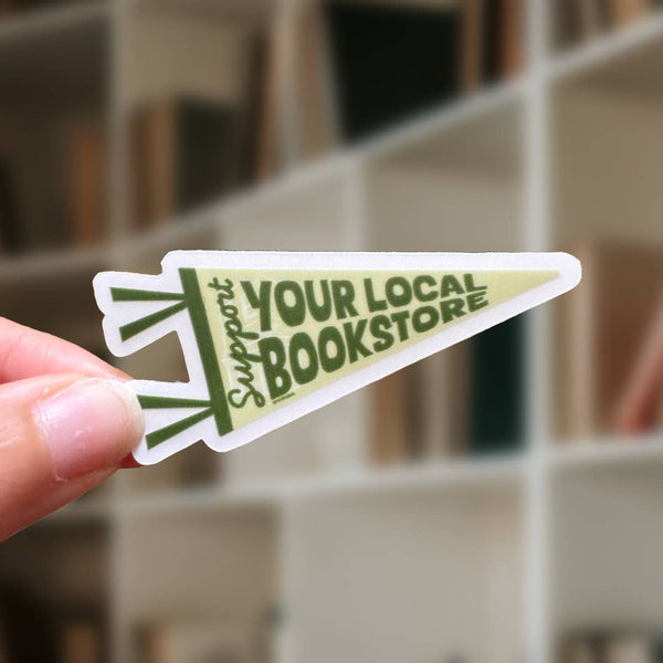 Support Your Local Bookstore Clear Matte Sticker