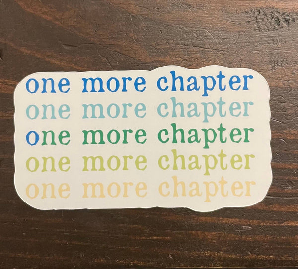 One More Chapter | Kindle Sticker | Laptop